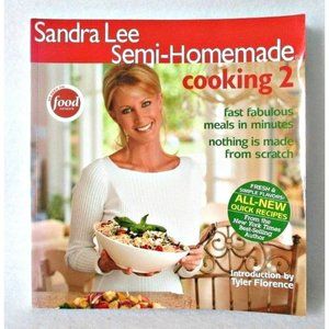 Sandra Lee Homemade Cooking 2 Cookbook